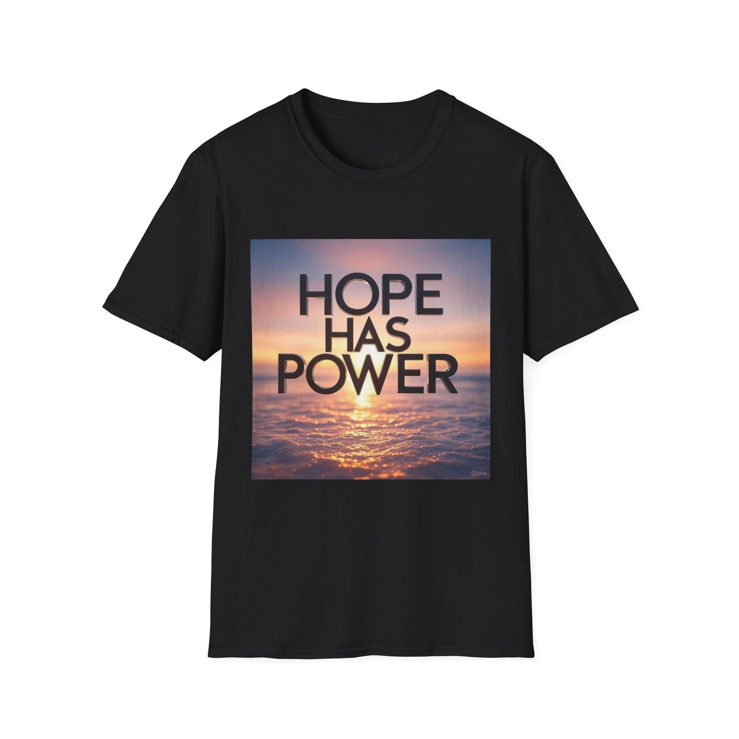 Hope Has Power T-Shirt