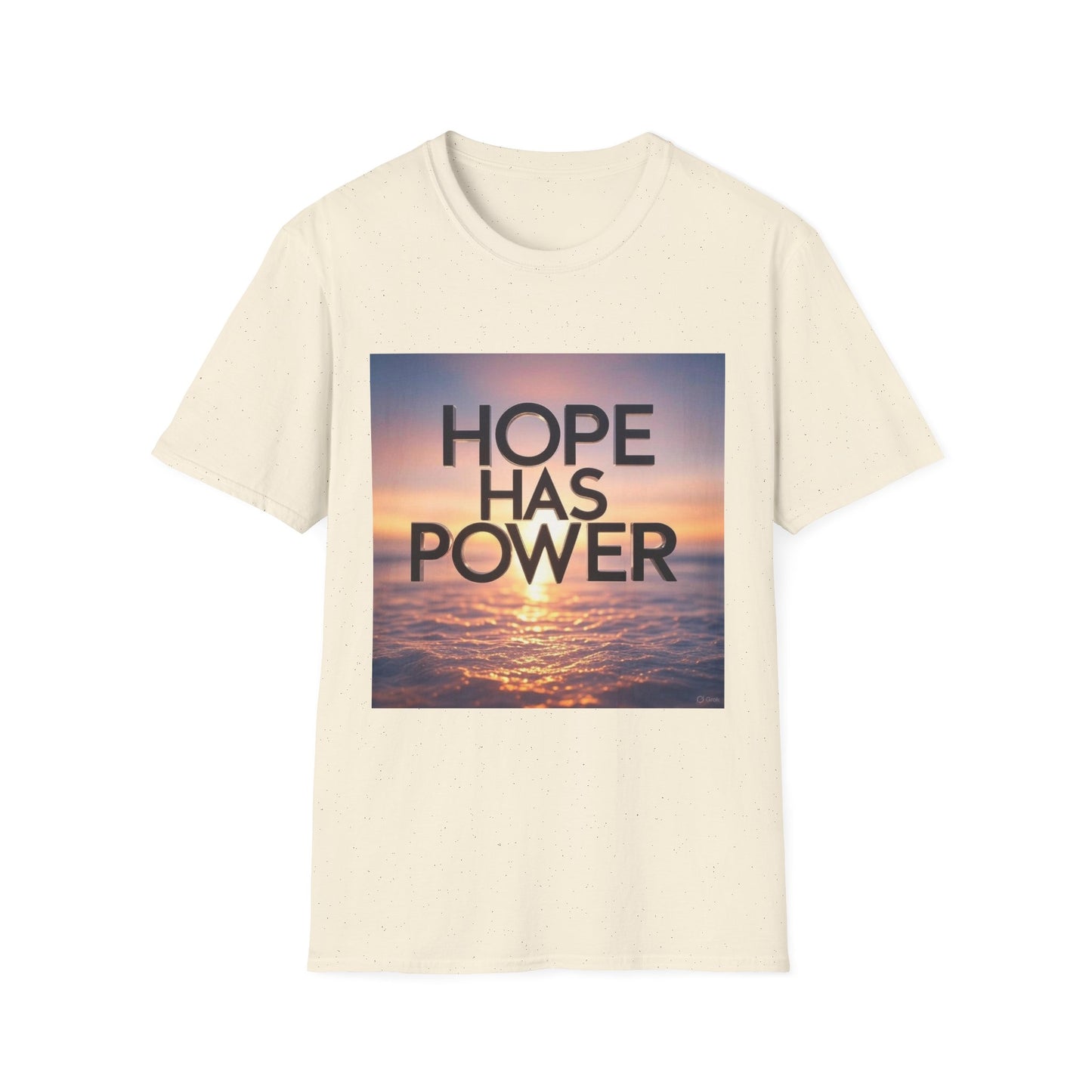 Hope Has Power T-Shirt