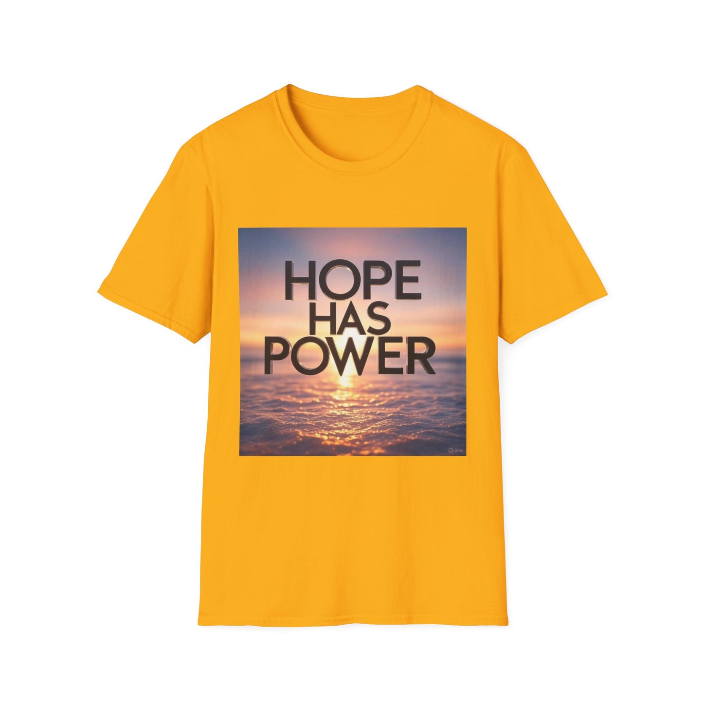 Hope Has Power T-Shirt