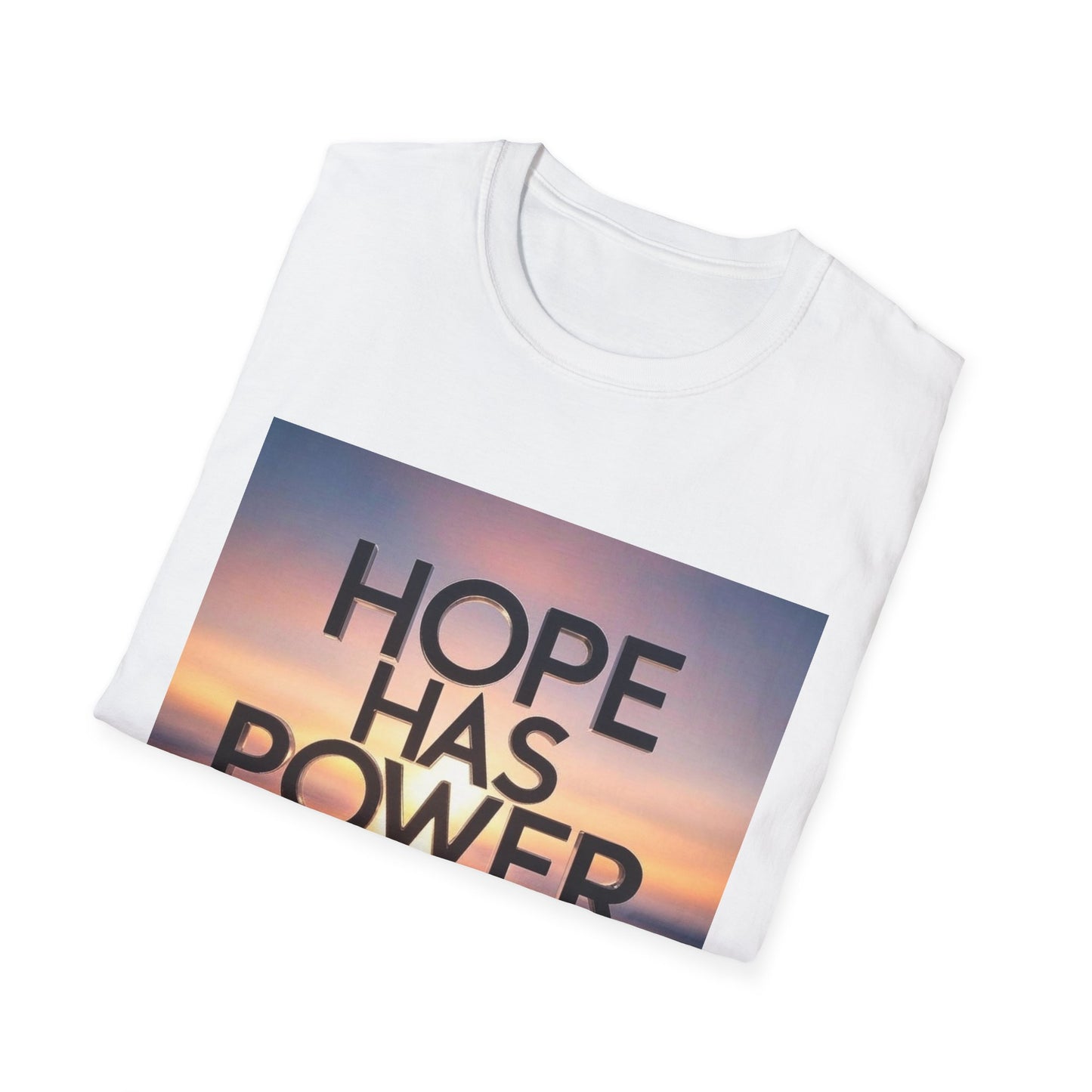 Hope Has Power T-Shirt